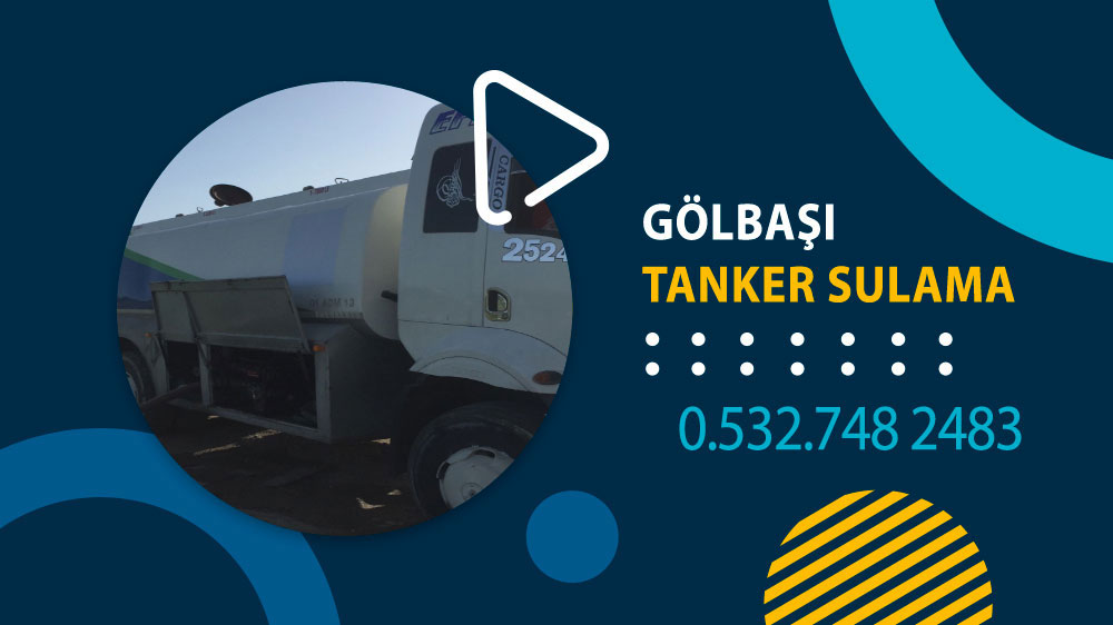 Gölbaşı Tanker Sulama